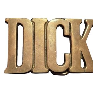 DICK Solid Brass Belt Buckle 70's VINTAGE Mens Biker Goth Rocker Crude Humor